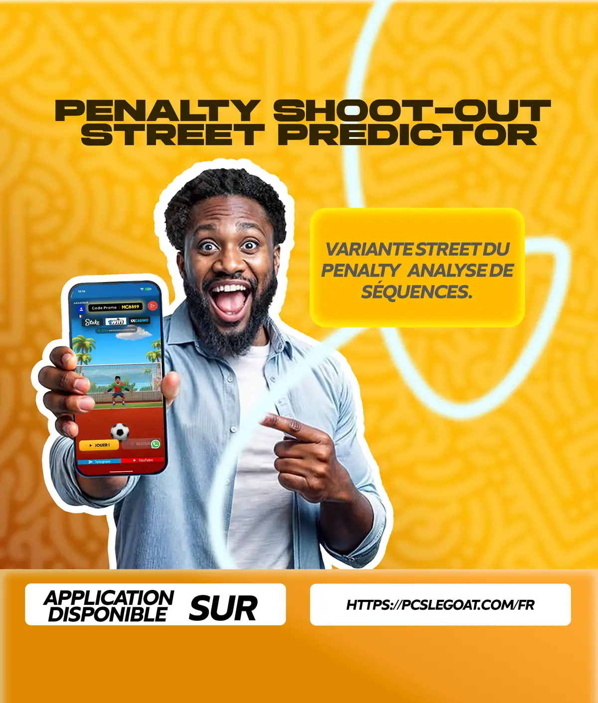 Flyer de l'application Penalty Shoot-Out Street Predictor : l'écran de la version Street sur téléphone, sur fond bleu.